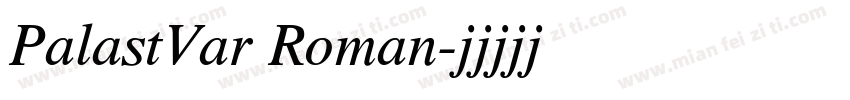 PalastVar Roman字体转换